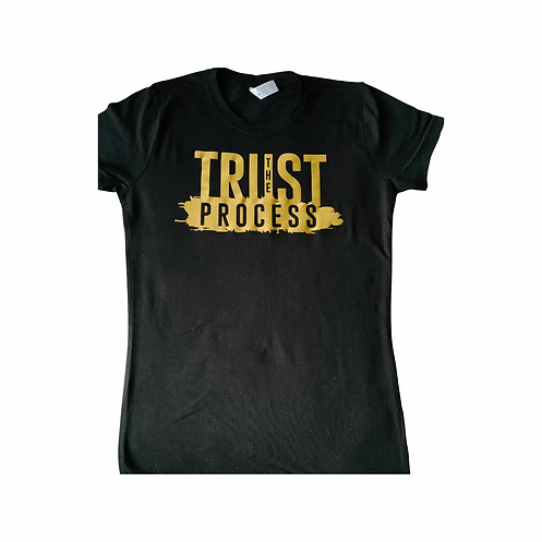 Trust The Process Gold Print T-Shirt